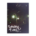 "Grime Time" by Camp 3A- QQpress