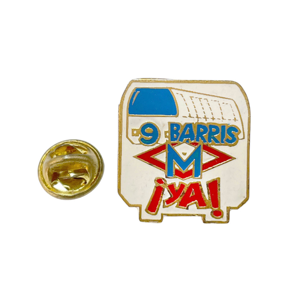Vintage Barcelona Metro pin – “9 Barris ¡Ya!”
