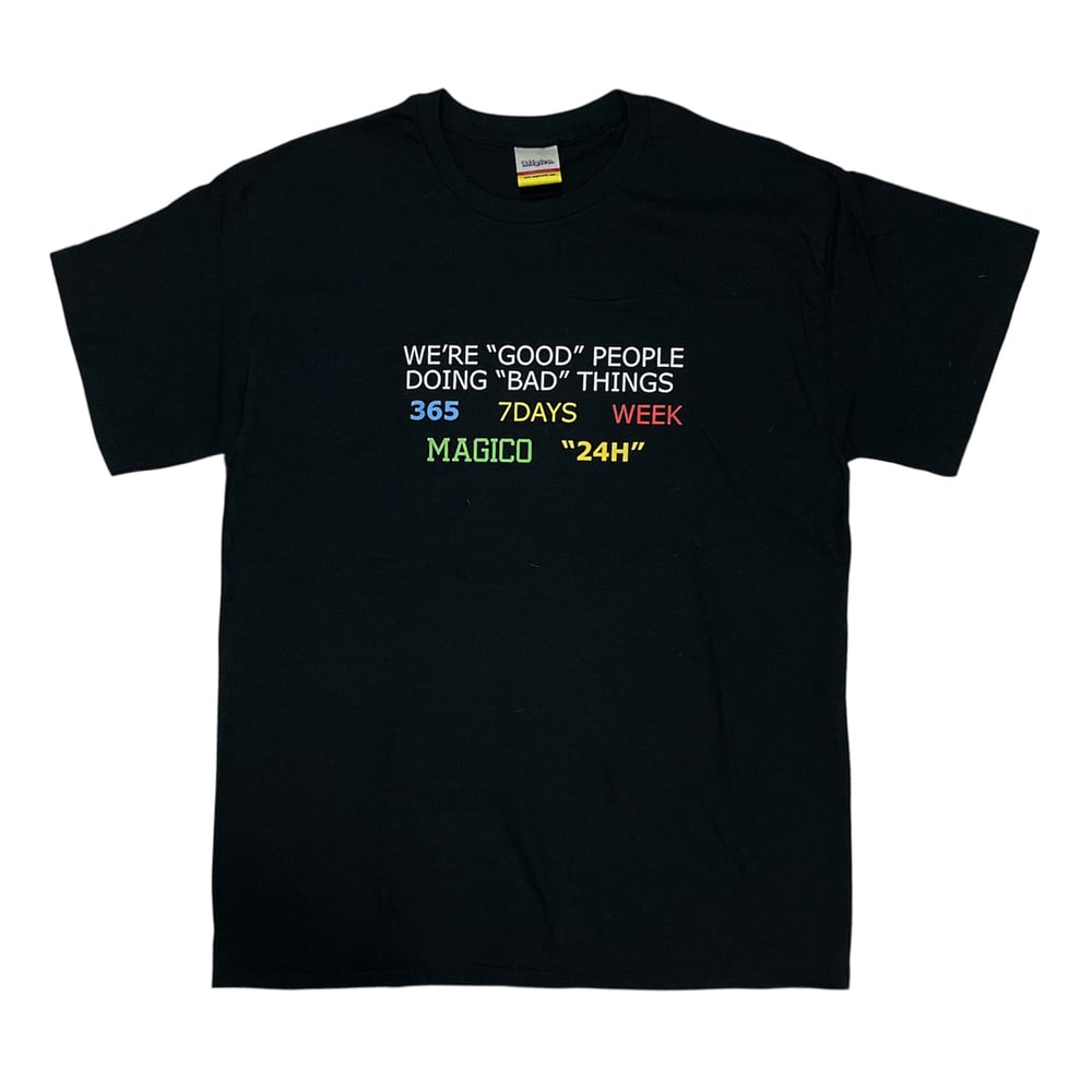 MÁGICO - "We are Good people" Tee
